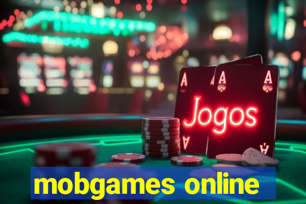 mobgames online